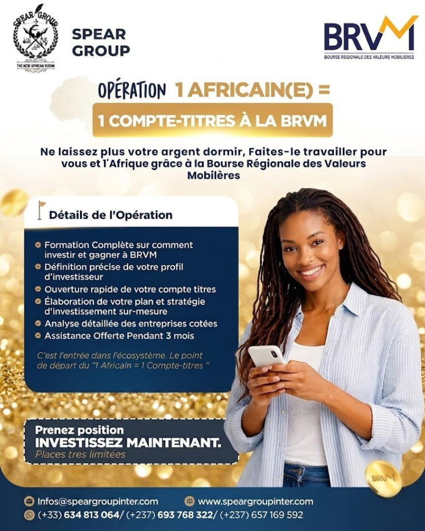 Opération 1 Africain = 1 Compte-Titres BRVM – Spear Group